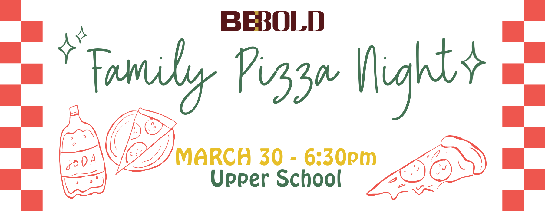 Be Bold Family Pizza Night